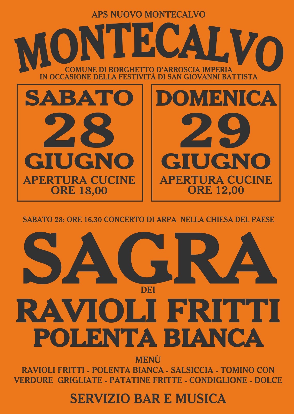 Festa di San Giovanni a Montecalvo (IM), 28-29 giugno: sagra tipica, concerto d’arpa con Frauke Maria Horn, messa, processione e pesca di beneficenza. Ingresso libero.